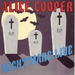 Alice Cooper : Nightmare Live